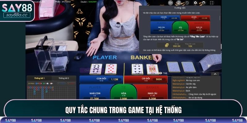 Quy tắc chung trong game tại hệ thống