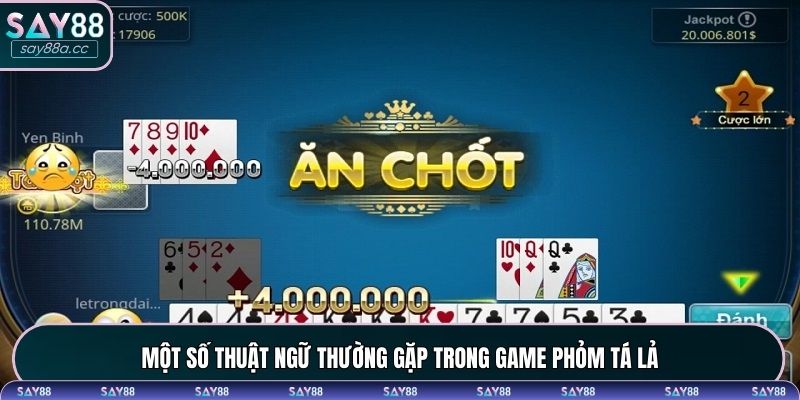 Một số thuật ngữ thường gặp trong game tá lả