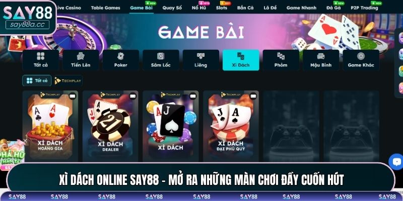 Xì Dách Online SAY88